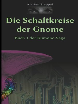cover image of Die Schaltkreise der Gnome